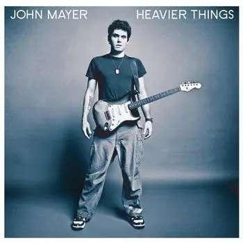 JOHN MAYER - Heavier Things CD