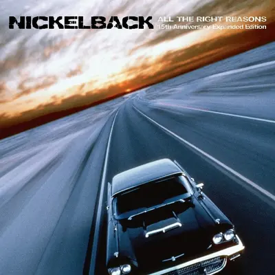 NICKELBACK - All The Right Reasons (15th Anniversary Expanded Edition) CD2