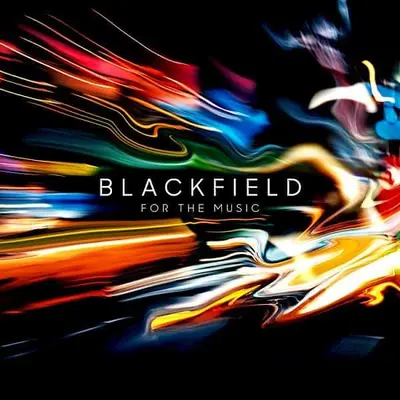 BLACKFIELD - For The Music CD