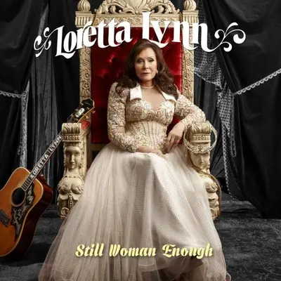 LORETTA LYNN - Still Woman Enough CD