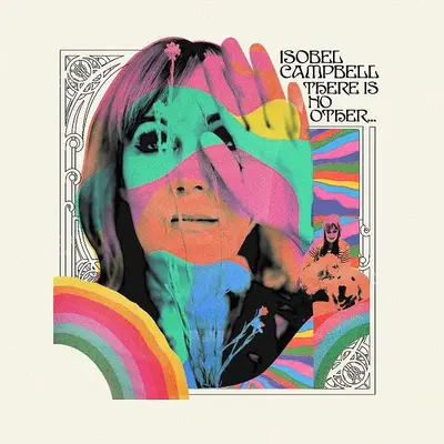 ISOBEL CAMPBELL - There Is No Other... CD