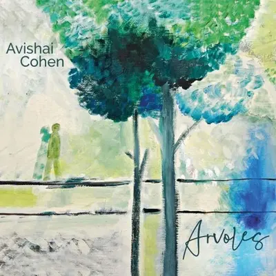 AVISHAI COHEN - Arvoles LP
