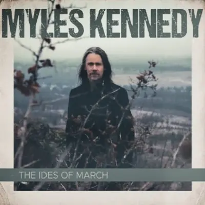 MYLES KENNEDY - Ides Of March (Strictly Limited Edition) LP2