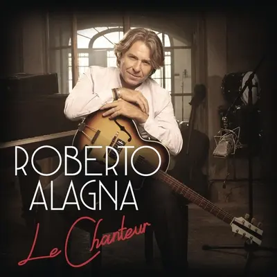 ROBERTO ALAGNA - Le Chanteur CD