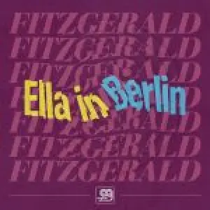 ELLA FITZGERALD - Ella In Berlin (RSD 2021) 12"MAXI