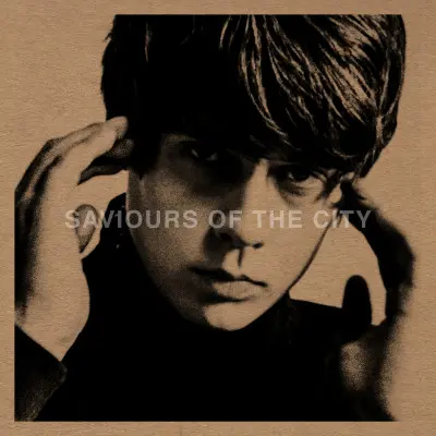 JAKE BUGG - Saviours Of The City 7"SINGLE