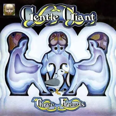 GENTLE GIANT - Three Friends LP