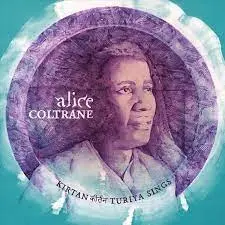 ALICE COLTRANE - Kirtan: Turiya Sings LP2