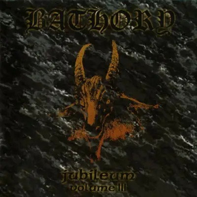 BATHORY - Jubileum Vol. III LP2