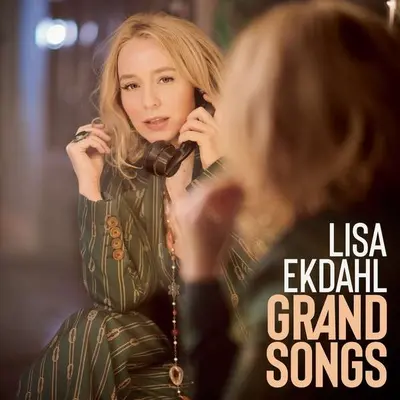 LISA EKDAHL - Grand Songs CD