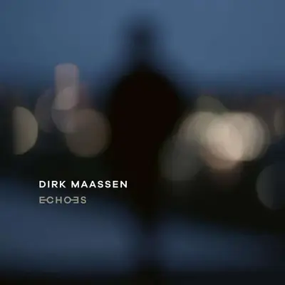 DIRK MAASSEN - Echoes LP2