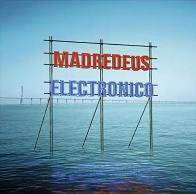 MADREDEUS - Electronico CD