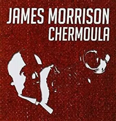 JAMES MORRISON - Chermoula CD