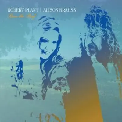 ROBERT PLANT & ALISON KRAUSS - Raise The Roof LP2