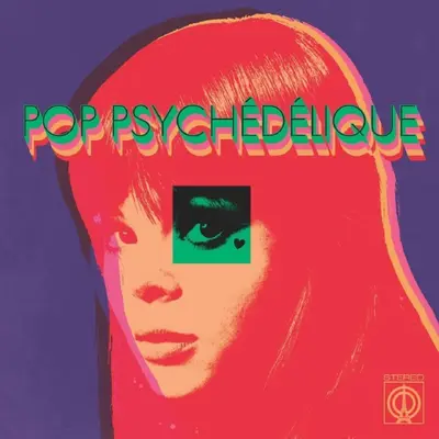 VARIOUS ARTISTS - Pop Psychedelique CD