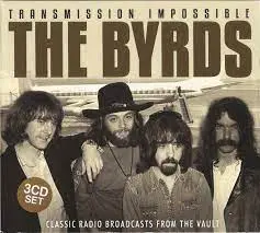 BYRDS - Transmission Impossible (Classic Radio Broadcasts) CD3