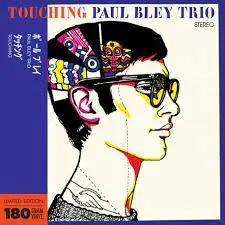 PAUL BLEY TRIO - Touching (Japanese) LP