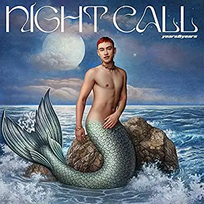 YEARS & YEARS - Night Call (Deluxe Edition) CD
