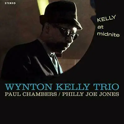 WYNTON KELLY TRIO - Kelly At Midnite LP
