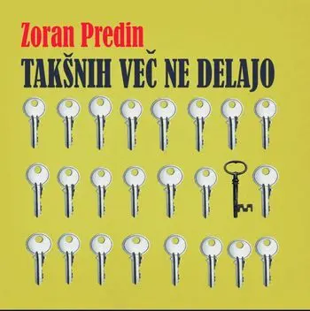 ZORAN PREDIN - Takšnih Vec Ne Delajo LP
