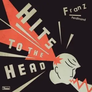 FRANZ FERDINAND - Hits To The Head (Deluxe) CD