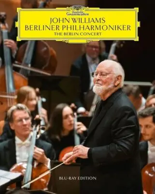 JOHN WILLIAMS, BERLINER PHILHARMONIKER - Berlin Concert BLU-RAY
