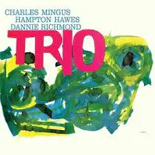 CHARLES MINGUS TRIO - Mingus Three (Deluxe) CD2