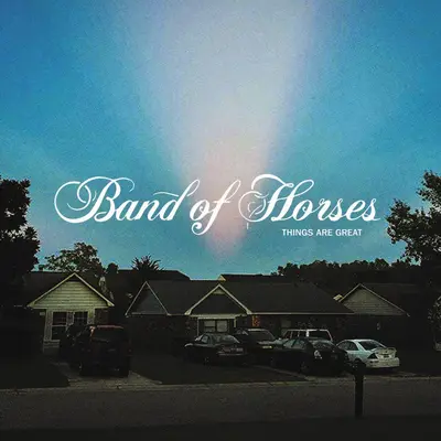 BAND OF HORSES - Things Are Great CD