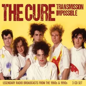 CURE - Transmission Impossible CD3