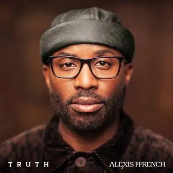 ALEXIS FFRENCH - Truth LP