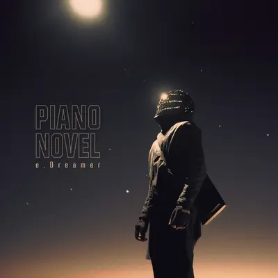 PIANO NOVEL - e. Dreamer LP