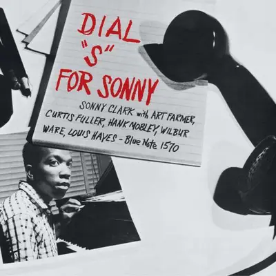 SONNY CLARK - Dial "S" For Sonny (Classic Vinyl Series) LP