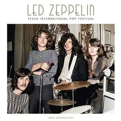 LED ZEPPELIN - Texas International Pop Festival (1969 Broadcast) LP2