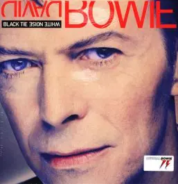 DAVID BOWIE - Black Tie White Noise LP2