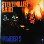 STEVE MILLER BAND - Number 5 LP