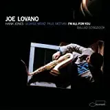 JOE LOVANO - I'm All For You (Classic Vinyl Series) LP2