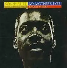 SONNY STITT - My Mother's Eye CD