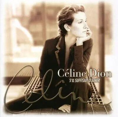 CELINE DION - S'il Suffisait D'aimer CD