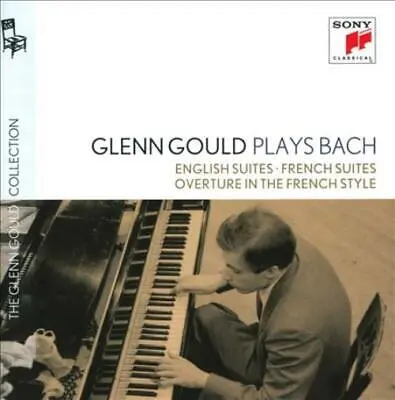 GLENN GOULD - Plays Bach: English Suites, French Suites CD4