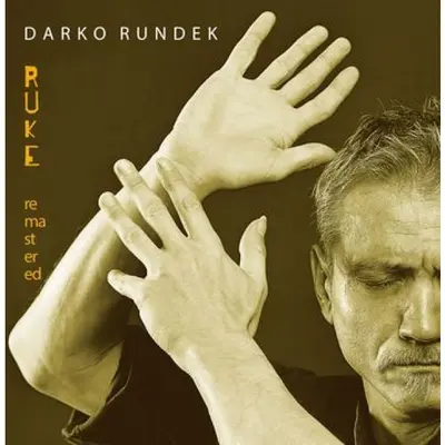 DARKO RUNDEK - Ruke (Remastered) CD
