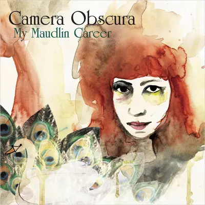 CAMERA OBSCURA - My Maudlin Career LP