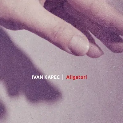IVAN KAPEC - Aligatori CD