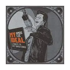AMOS LEE My - Ideal: A Tribute To Chet Baker Sings LP