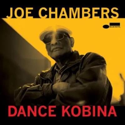 JOE CHAMBERS - Dance Kobina CD