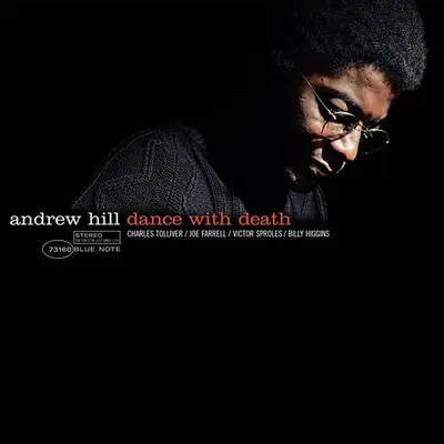 ANDREW HILL - Dance With Death (Tone Poet Series) LP