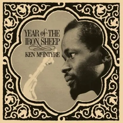 KEN MCINTYRE - Year Of The Iron Sheep LP