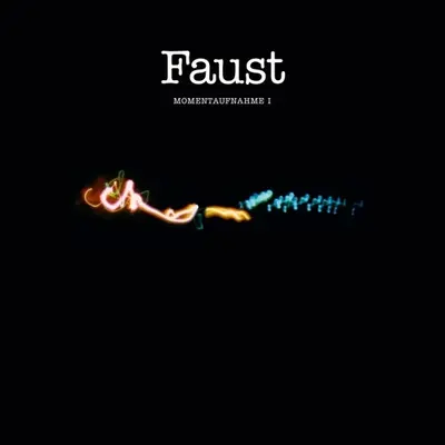 FAUST - Momentaufnahme I LP