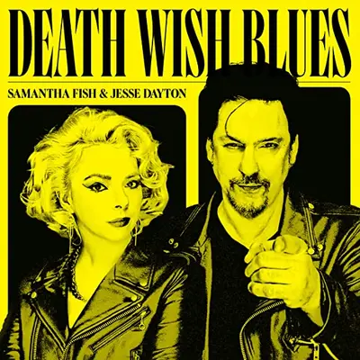 SAMANTHA FISH & JESSE DAYTON - Death Wish Blues LP