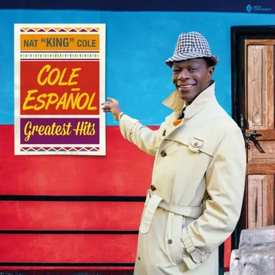 NAT KING COLE - Cole Espanol: Greatest Hits (Limited 180g Virgin Vinyl) LP