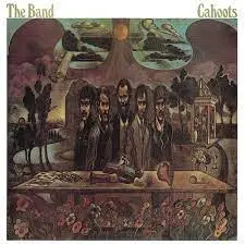 BAND - Cahoots (50th Anniversary US Edition) LP
